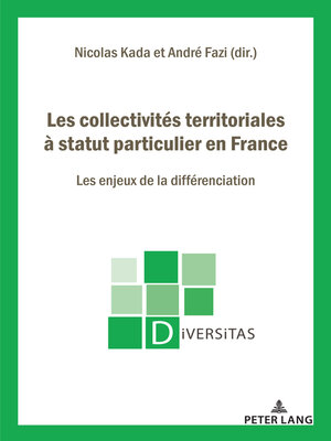cover image of Les collectivités territoriales à statut particulier en France
